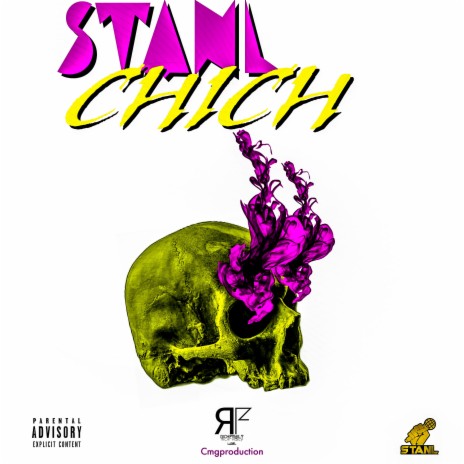CHICH ft. Stanl | Boomplay Music