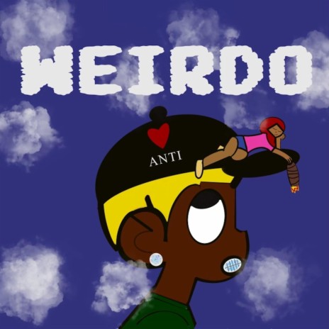 Weirdo | Boomplay Music