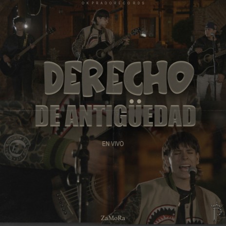 Derecho de Antigüedad (En Vivo) | Boomplay Music