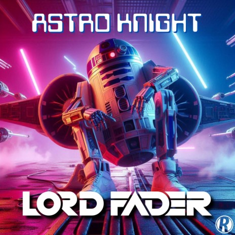 Astro Knight | Boomplay Music