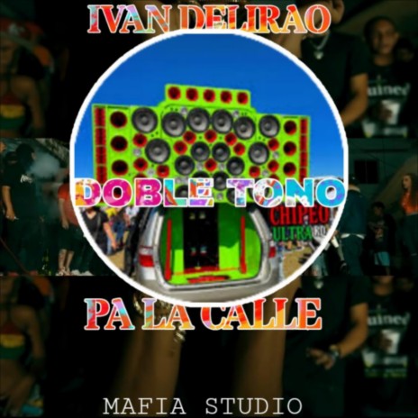 Pa La Calle Doble Tono | Boomplay Music