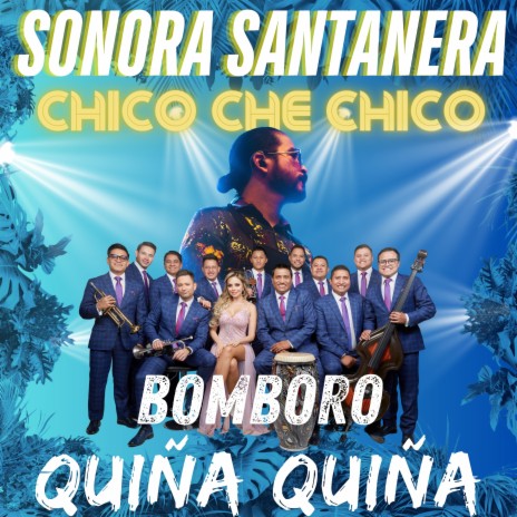 Bomboro Quiñá Quiñá ft. Maria Fernanda & Chico Che Chico | Boomplay Music