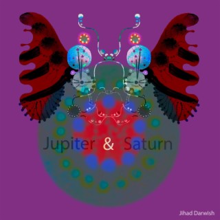 Jupiter & Saturn