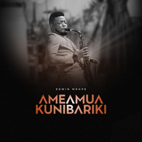 Ameamua Kunibariki | Boomplay Music