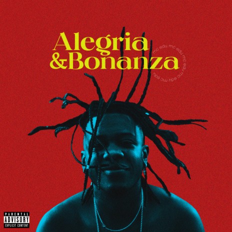 Alegria e Bonanza | Boomplay Music