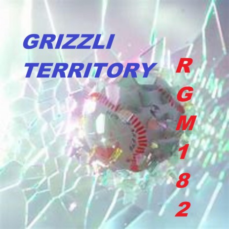 GRIZZLI TERRITORY | Boomplay Music