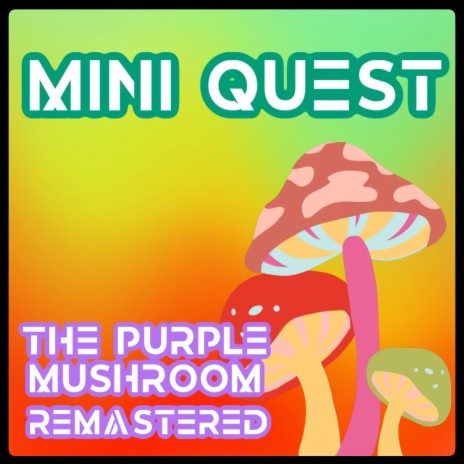 The Purple Mushroom (2024 Remastered Version) | Boomplay Music