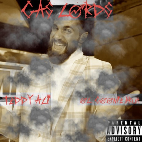 Gas Lords (feat. Ol Goonie Bruh) | Boomplay Music