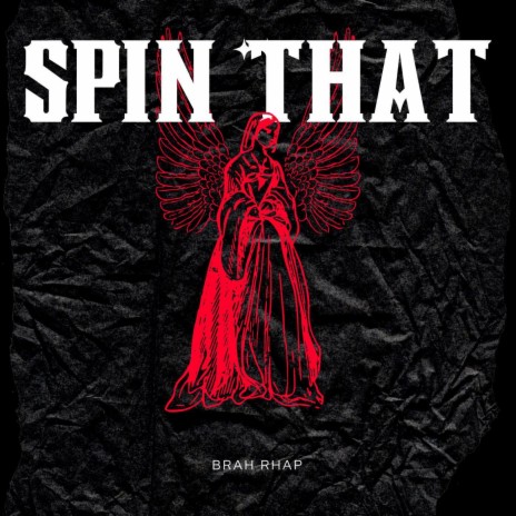 Spin That | Boomplay Music