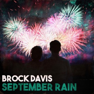 September Rain lyrics | Boomplay Music