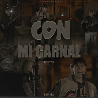 Con Mi Carnal (En Vivo)