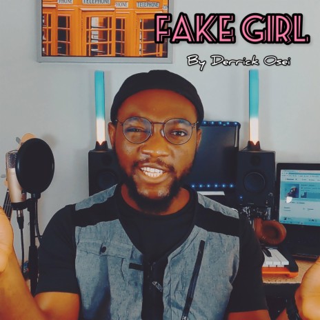 Fake Girl | Boomplay Music