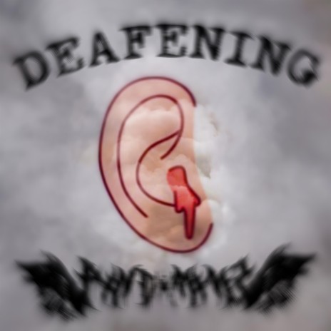 DEAFENING | Boomplay Music