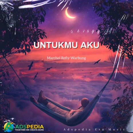 UNTUKMU AKU | Boomplay Music