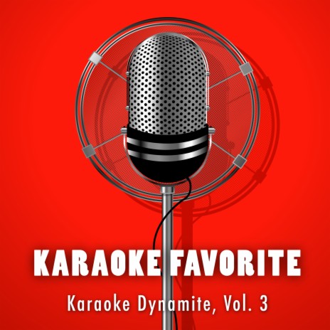 There She Goes (Karaoke Version) [Originally Performed by Sixpence None the Richter]