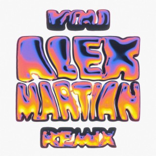 You (alex martian Remix)