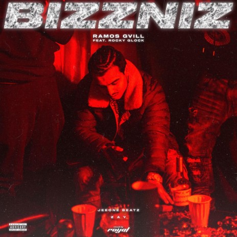 Bizzniz ft. Rocky Glock | Boomplay Music