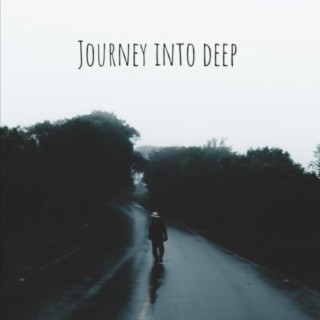 Journey into Deep