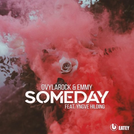 Someday (feat. Yngve Hilding) | Boomplay Music