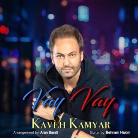 Vay Vay (feat. Behnam Hakim) | Boomplay Music