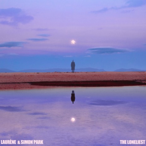 The Loneliest (Acoustic) ft. Simon Park | Boomplay Music