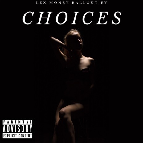 Choice$ | Boomplay Music