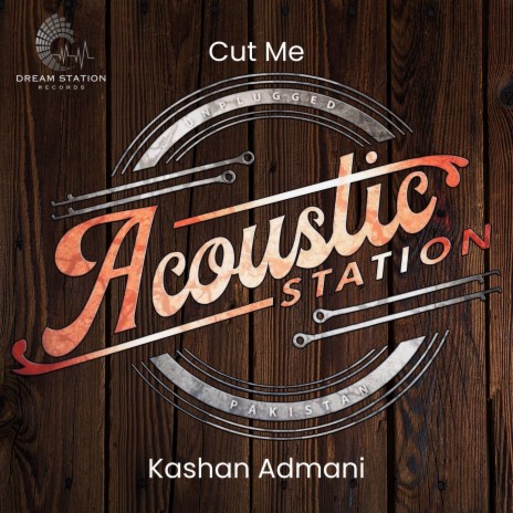 Cut Me (From Acoustic Station) | Boomplay Music