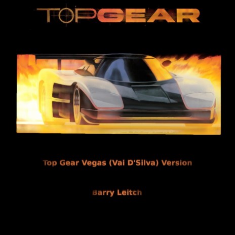 Top Gear Vegas (Vai D'silva Version) | Boomplay Music