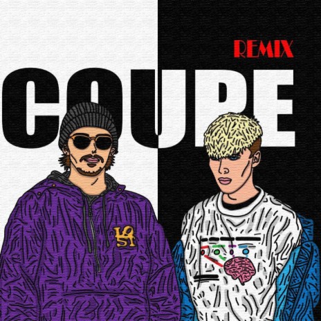 Coupe (Remix) ft. Nasty Addy | Boomplay Music
