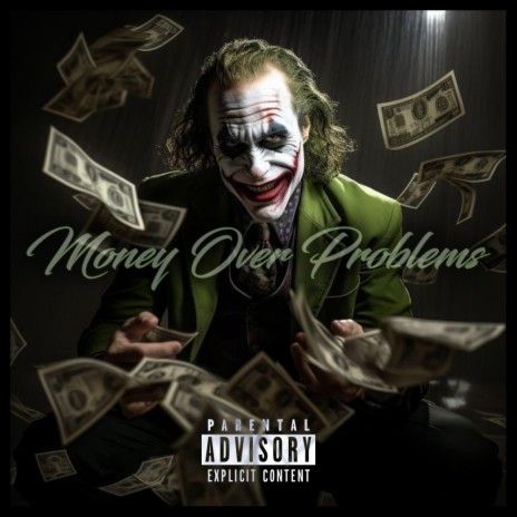 Money Over Problems ft. Madis | Boomplay Music