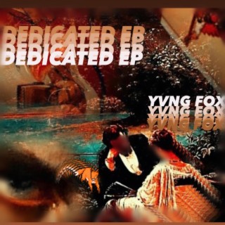 DEDICATED EP