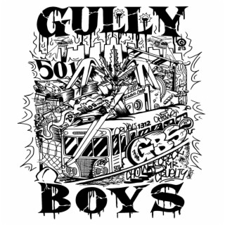 GULLY BOY$