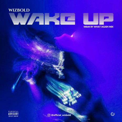 Wake Up | Boomplay Music