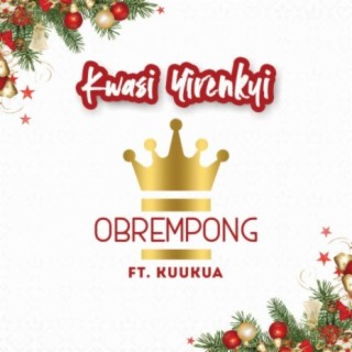 Obrempong (feat. Kuukua)