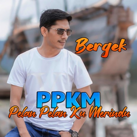 Pelan Pelan Ku Merindu (PPKM) | Boomplay Music