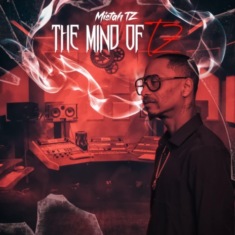 The Mind Of TZ | Boomplay Music