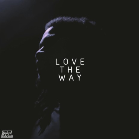 Love The Way ft. TrayDaQB & Sarah A | Boomplay Music