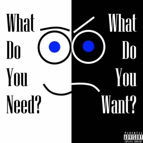 What do you need | Boomplay Music