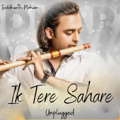 Ik Tere Sahare (Unplugged) | Boomplay Music