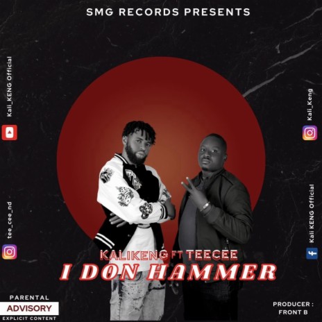 I don hammer ft. TeeCee | Boomplay Music