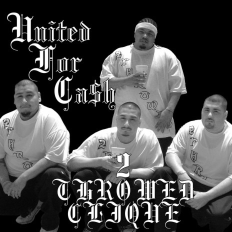 United For Cash ft. TearDrop, Mr. Cain, Crazy C. & Pops