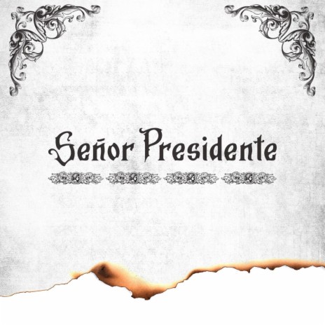 Señor presidente ft. Eddy Rokko | Boomplay Music