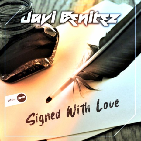 Signed With Love | Boomplay Music