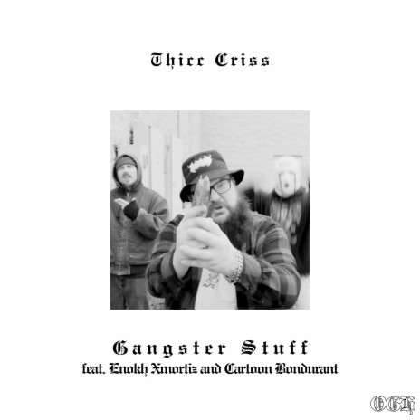 Gangster Stuff ft. Cartoon Bondurant & Enokh Xmortiz | Boomplay Music