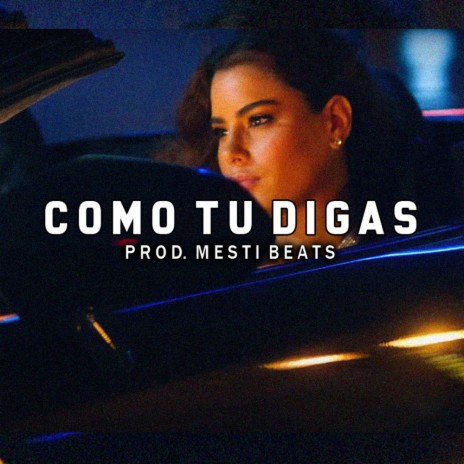 COMO TU DIGAS | Boomplay Music