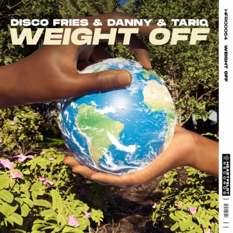 Weight Off (Extended Mix) ft. Danny & Tariq | Boomplay Music