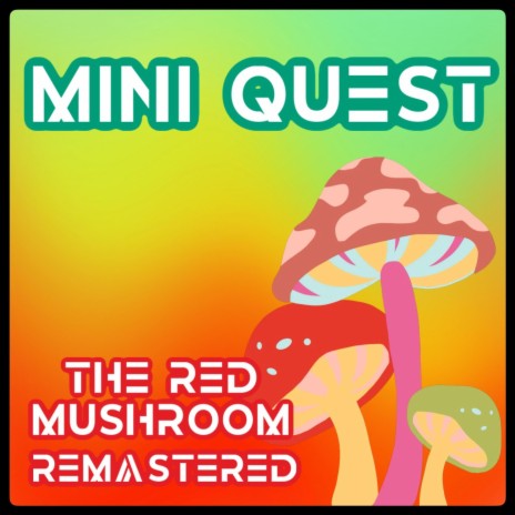 The Red Mushroom (2024 Remastered Version) | Boomplay Music