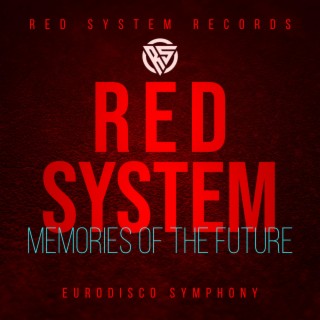 Memories Of The Future (eurodisco symphony)
