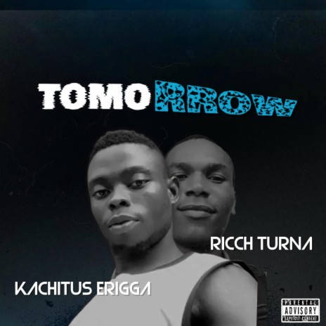 Tomorrow (feat. Ricch Turna) | Boomplay Music