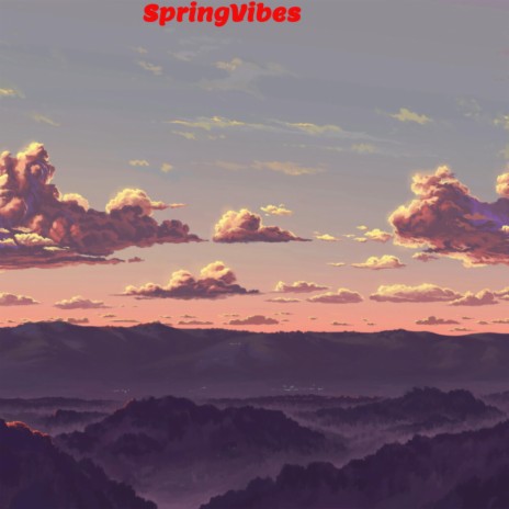 SpringVibes | Boomplay Music